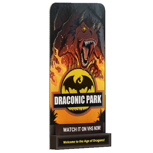 Draconic Park standee